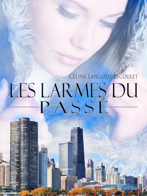 cover image of Les larmes du passé